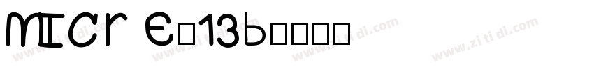 MICR E-13B字体转换